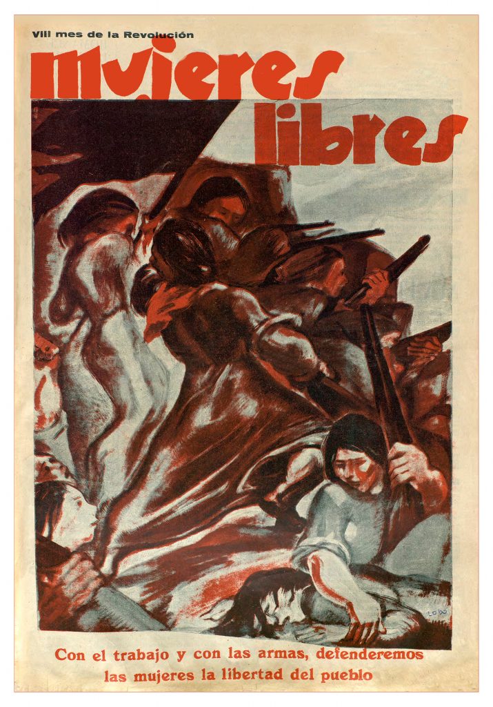 Mujeres Libres, n° 7, mars 1937, 8e mois de la Révolution, dessin de couverture signé Lobo, Archive historique de la ville de Barcelone (AHCB), Hemeroteca digital. https://ahcbdigital.bcn.cat/es/hemeroteca/detalle/ahcb-d017028